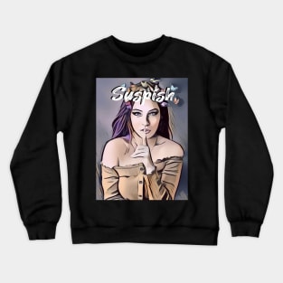 Suspish Crewneck Sweatshirt